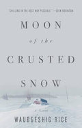 Moon On the Crusted Snow (U)
