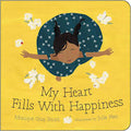 My heart Fills With Happiness (U)