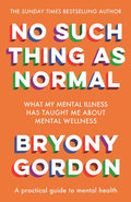 No Such Thing As Normal (N)