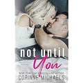 Not Until You (U)