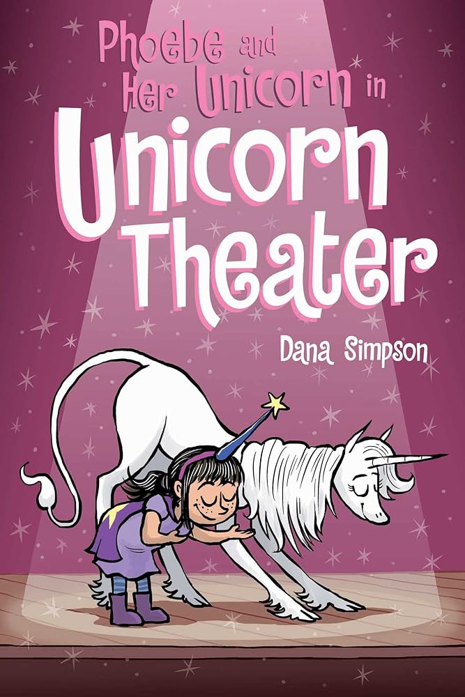 Phoebe and her Unicorn - Unicorn theater (U)