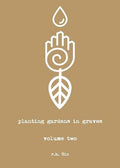 Planting Gardens In Graves Vol. 2 (u)