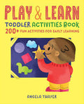 Play & Learn Toddle Activities Book (U)