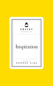 Poetry Prescription: Inspiration (N)