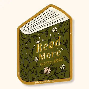 Read More Worry Less Sticker