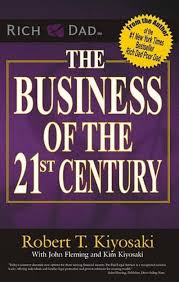 Rich Dad The Business of the 21st Century (U)