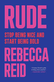 Rude (N)
