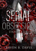 Serial Obsession: Stalkers & Sins (U)