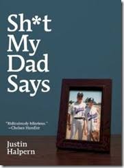 Shit My Dad Says (Hardcover) (U)