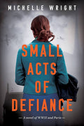 Small Acts of Defiance (U)
