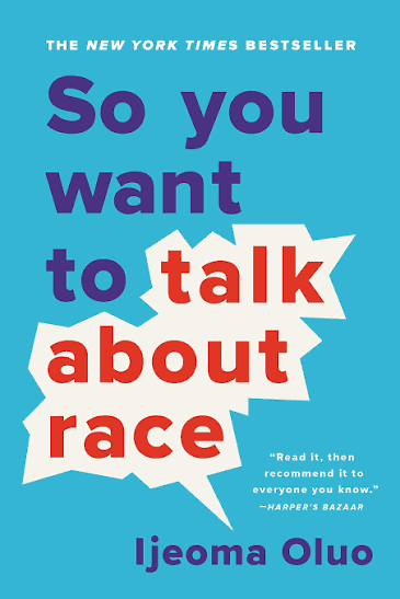 So You Want To Talk About Race (U)
