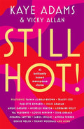 Still Hot! (N)
