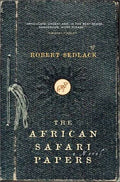 The African Safari Papers (Hardcover) (U)
