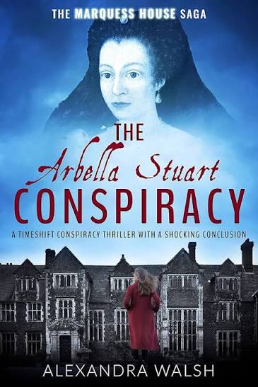 The Arbella Stuart Conspiracy (U)