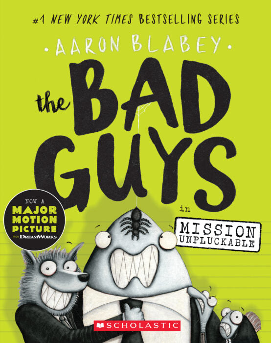 The Bad Guys - In Mission Unpluckable (U)