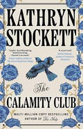 The Calamity Club (N)