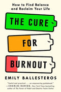 The Cure For Burnout (N)