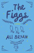 The Figgs (U)