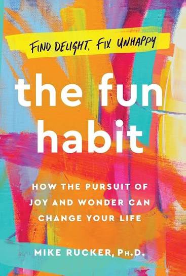 The Fun Habit (N)