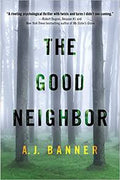 The Good Neighbor (U)