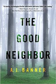 The Good Neighbor (U)