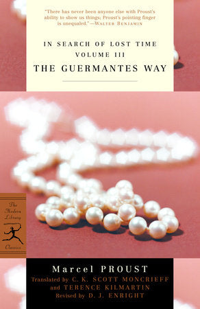 In Search of Lost Time Vol. III The Guermantes Way (U)