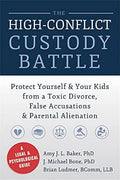 The High-Conflict Custody Battle (N)