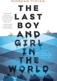 The Last Boy and Girl In The World (Hardcover) (U)