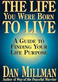 The Life You Were Born TO Live (U)