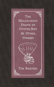 The Melancholy Death Of Oyster Boy & Other Stories (Hardcover)(U)