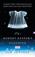 The Memory Keeper's Daughter (U)