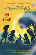 The Never Girls - On The Trail (U)