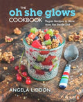 The Oh She Glows Cookbook (U)