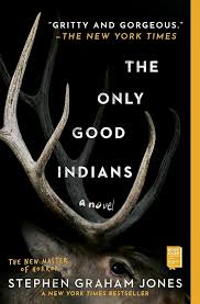 The Only Good Indians (U)