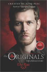The Originals: The Rise (U)