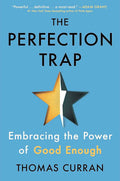 The Perfection Trap (N)