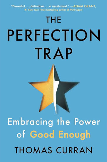 The Perfection Trap (N)