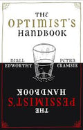 The Pessimists / Optimists Handbook (U)