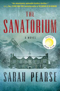 The Sanitorium (Hardcover) (U)