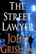 The Street Lawyer (Hardcover) (U)
