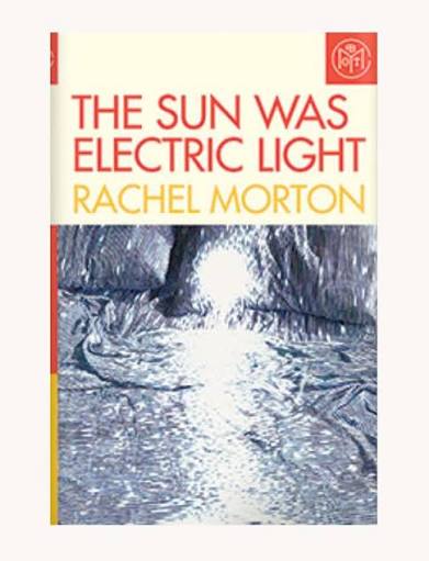 The Sun Was Electric Light (Hardcover)(U)