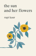 The Sun and Her Flowers (U)