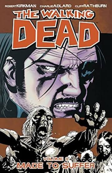 The Walking Dead Vol. 8 (U)