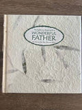 Thoughts to Share With a Wonderful Father (U)