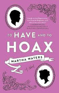 To Have and To Hoax (U)