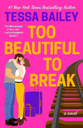 Too Beautiful to Break (U)