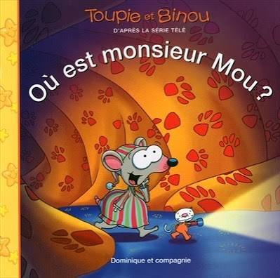 Toupie et Binou Ouest monsieur mou (U)