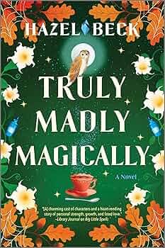Truly Madly Magically (N)