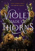 Violet Made Of Thorns (U)