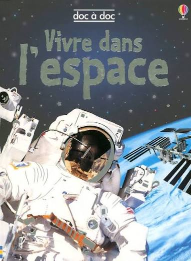 Vivre dans l'espace (U)